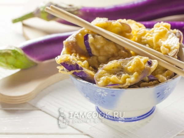 Баклажаны темпура, рецепт с фото