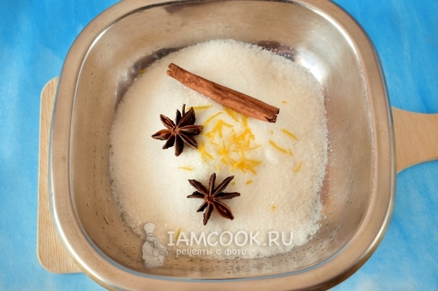 Соединить сахар, цедру, корицу и бадьян