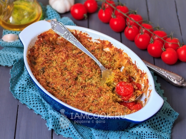 Гратен из помидоров, рецепт с фото