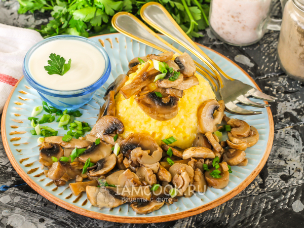 Мамалыга с грибами, рецепт с фото