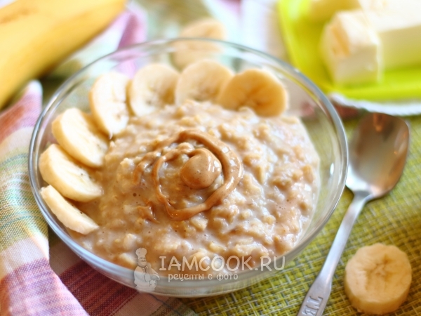 Овсянка с арахисовой пастой, рецепт с фото