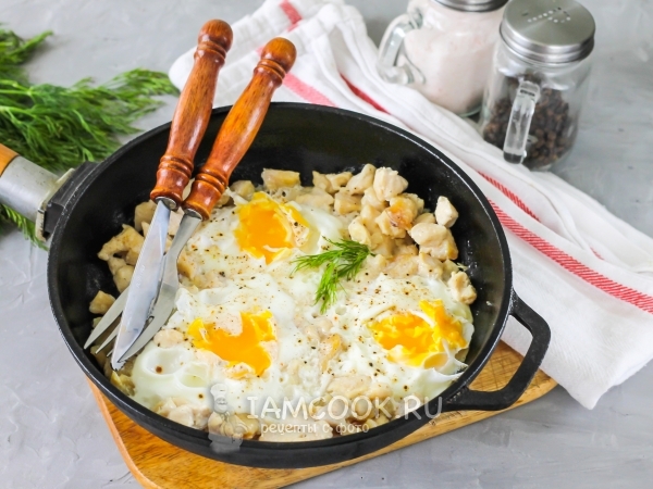 Яичница с куриным филе, рецепт с фото