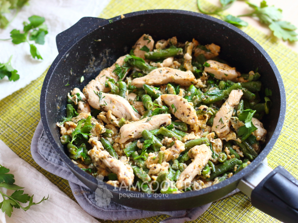 Стручковая фасоль с курицей и яйцом, рецепт с фото