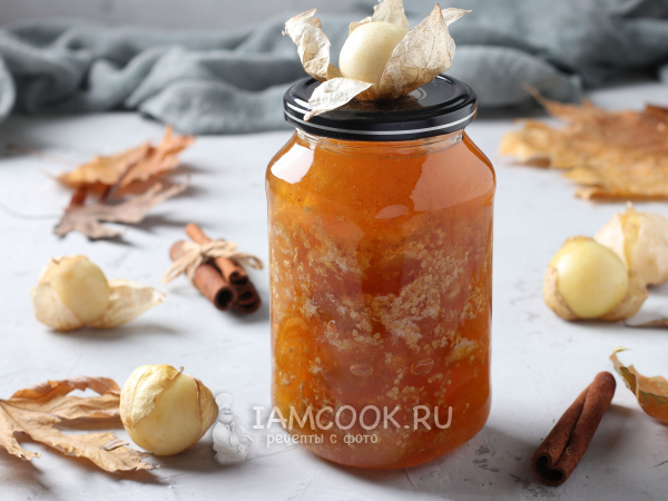Варенье из физалиса с корицей, рецепт с фото