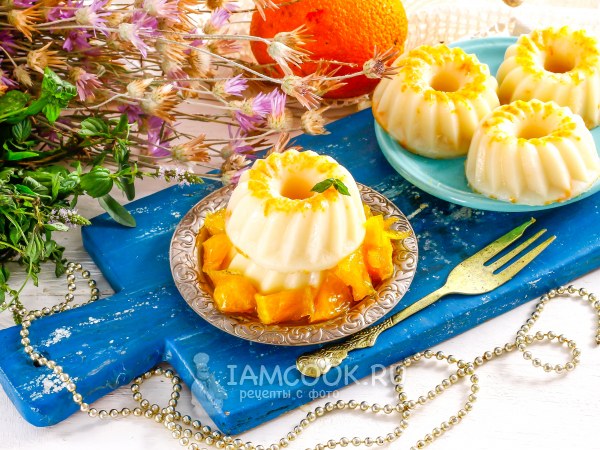 Апельсиновая панна-котта, рецепт с фото