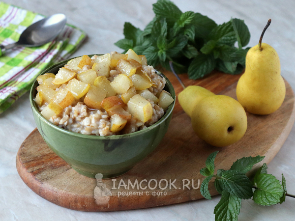 Овсяная каша с грушей, рецепт с фото