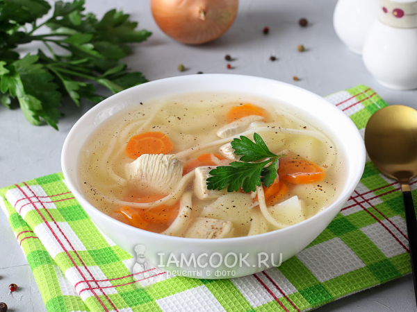 Диетический куриный суп с вермишелью, рецепт с фото