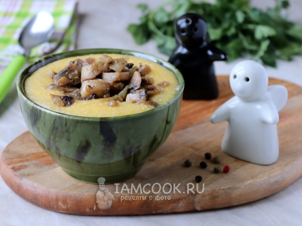 Кукурузная каша с грибами, рецепт с фото