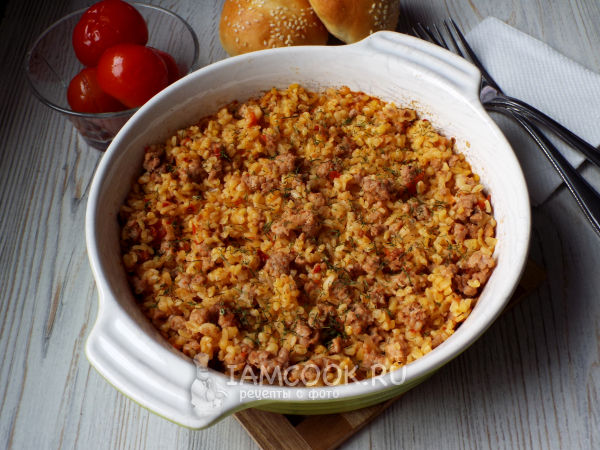Булгур с фаршем в духовке, рецепт с фото