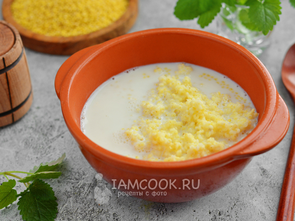 Молочный суп с пшеном, рецепт с фото