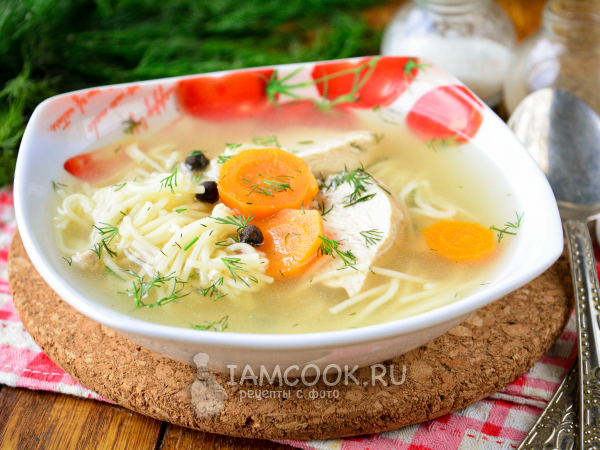 Куриный бульон с вермишелью, рецепт с фото