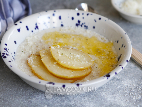 Овсянка с грушей и сыром, рецепт с фото