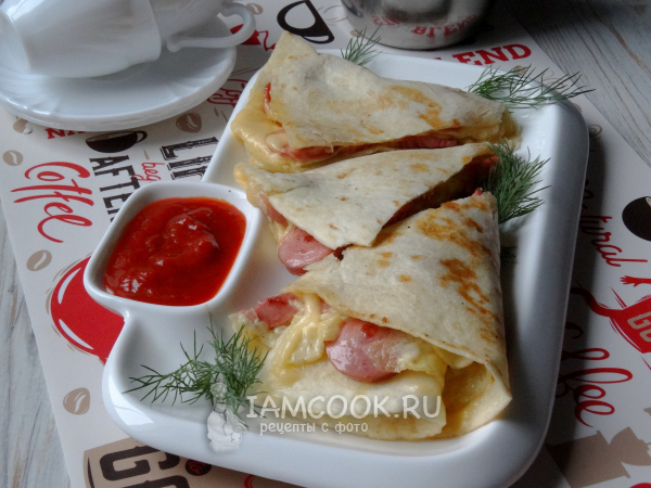 Тортилья с сосиской и сыром, рецепт с фото