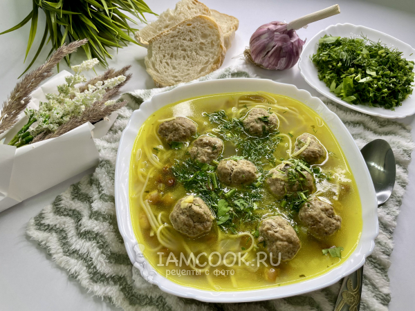 Азербайджанский суп «Хамраши» из лапши, фасоли и фрикаделек, рецепт с фото