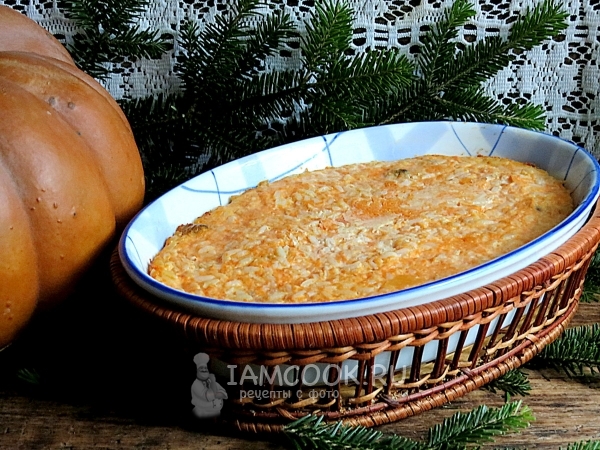 Рецепт запеканки из тыквы с рисом в духовке