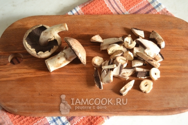 Порезать грибы
