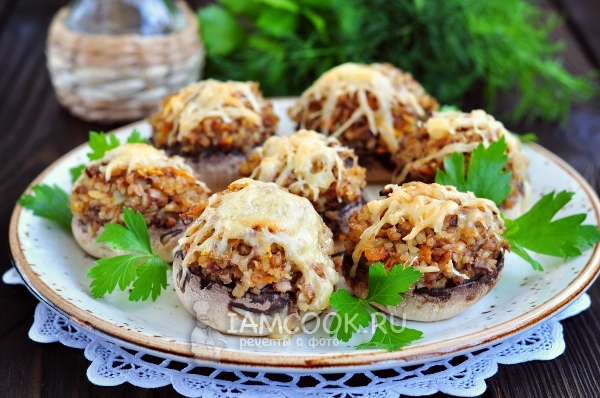 Рецепт грибов, фаршированных гречкой, в духовке