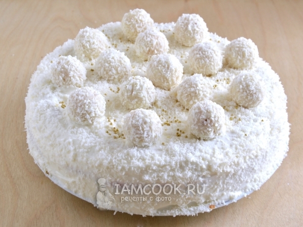 Рецепт торта «Рафаэлло»