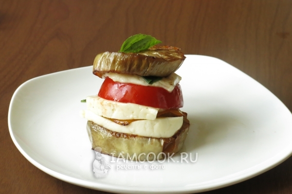 Рецепт капрезе из баклажанов