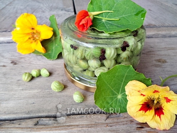 Каперсы из настурции, рецепт с фото